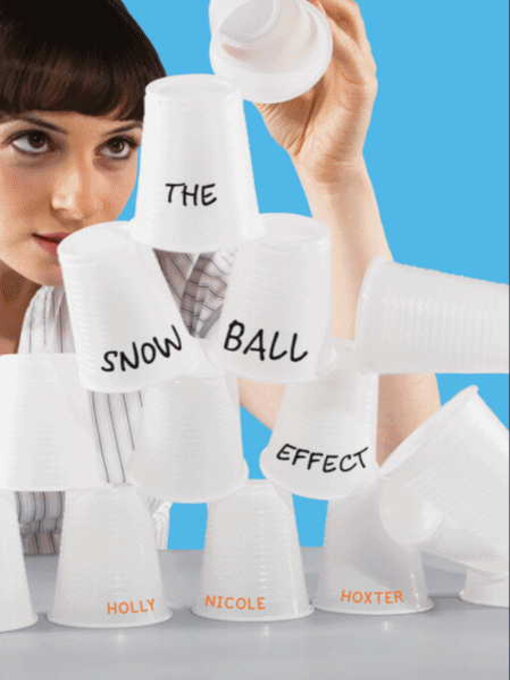 Title details for The Snowball Effect by Holly Nicole Hoxter - Available